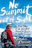 Algopix Similar Product 3 - No Summit out of Sight The True Story