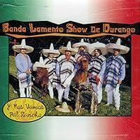 Algopix Similar Product 11 - Banda Lamento Show De Durango Y Nos