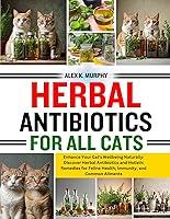 Algopix Similar Product 19 - HERBAL ANTIBIOTICS FOR ALL CATS