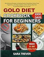 Algopix Similar Product 18 - GOLO Diet Cookbook for Beginners 201