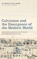 Algopix Similar Product 1 - Calvinism and the Emergence of the