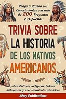 Algopix Similar Product 6 - Trivia sobre la historia de los nativos