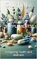 Algopix Similar Product 14 - The Comprehensive Guide to Supplements