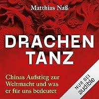 Algopix Similar Product 17 - Drachentanz Chinas Aufstieg zur