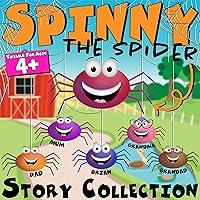 Algopix Similar Product 19 - Spinny the Spider: Story Collection