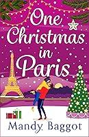 Algopix Similar Product 19 - One Christmas in Paris An utterly