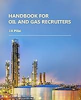 Algopix Similar Product 2 - HANDBOOK FOR OIL AND GAS RECRUITERS