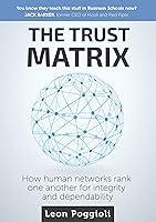 Algopix Similar Product 16 - The Trust Matrix How human networks