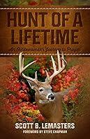 Algopix Similar Product 4 - Hunt of a Lifetime An Outdoorsmans