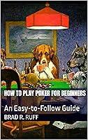 Algopix Similar Product 11 - How to Play Poker for Beginners An