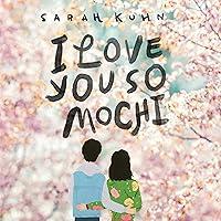 Algopix Similar Product 11 - I Love You So Mochi