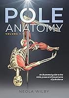 Algopix Similar Product 16 - Pole Anatomy: Volume 1