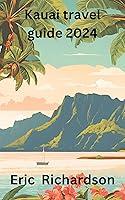 Algopix Similar Product 7 - Kauai travel Guide 2024