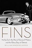Algopix Similar Product 19 - Fins Harley Earl the Rise of General