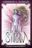 Algopix Similar Product 2 - Lily in the Snow Four YA Fantasy Fairy