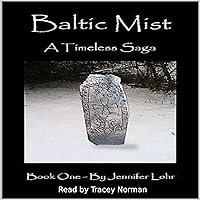 Algopix Similar Product 19 - Baltic Mist  A Timeless Saga Baltic