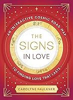 Algopix Similar Product 5 - The Signs in Love An Interactive