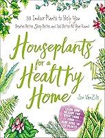 Algopix Similar Product 2 - Houseplants for a Healthy Home 50