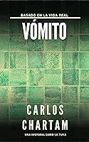 Algopix Similar Product 15 - Vómito: Relato (Spanish Edition)