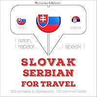 Algopix Similar Product 14 - Slovak  Serbian For travel I listen