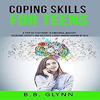 Algopix Similar Product 19 - Coping Skills for Teens A StepbyStep