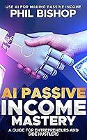 Algopix Similar Product 2 - AI Passive Income Mastery A Guide for