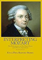 Algopix Similar Product 11 - Interpreting Mozart The Performance of