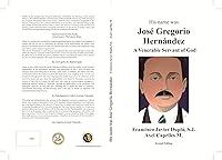 Algopix Similar Product 3 - His Name was Jose Gregorio Hernandez A