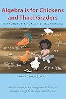 Algopix Similar Product 2 - Algebra is for Chickens and