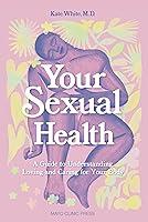 Algopix Similar Product 20 - Your Sexual Health A Guide to