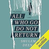 Algopix Similar Product 15 - All Who Go Do Not Return: A Memoir