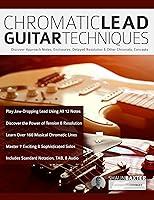 Algopix Similar Product 13 - Chromatic Lead Guitar Techniques