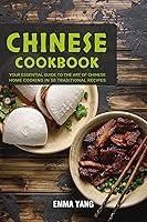 Algopix Similar Product 19 - Chinese Cookbook Your Essential Guide