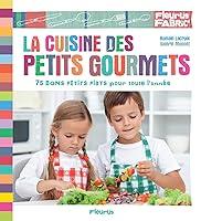 Algopix Similar Product 11 - La cuisine des petits gourmets Fleurus