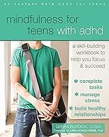Algopix Similar Product 10 - Mindfulness for Teens with ADHD A