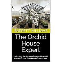 Algopix Similar Product 16 - The Orchid House Expert Unlocking the