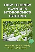 Algopix Similar Product 14 - How To Grow Plants In Hydroponics