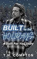 Algopix Similar Product 4 - Built for the Holidays A Built For You