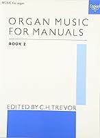 Algopix Similar Product 1 - Organ Music for Manuals Book 2