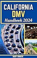 Algopix Similar Product 7 - California DMV Handbook 2024 Mastering