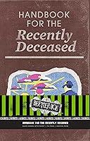 Algopix Similar Product 3 - Beetlejuice Handbook for the Recently