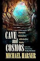 Algopix Similar Product 7 - Cave and Cosmos Shamanic Encounters