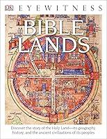 Algopix Similar Product 8 - Eyewitness Bible Lands Discover the