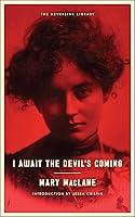Algopix Similar Product 14 - I Await the Devil's Coming (Neversink)
