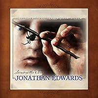 Algopix Similar Product 11 - Jonathan Edwards Christian Biographies