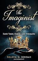 Algopix Similar Product 11 - The Imaginist Fairy Tales Fables and