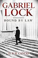 Algopix Similar Product 7 - Gabriel Lock: Bound by Law