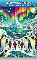 Algopix Similar Product 5 - Antarctic Anthology Childrens