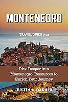 Algopix Similar Product 6 - Montenegro Travel Guide 2024 Dive