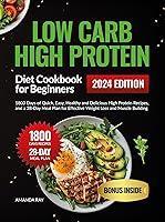 Algopix Similar Product 6 - Low Carb High Protein Diet Cookbook for